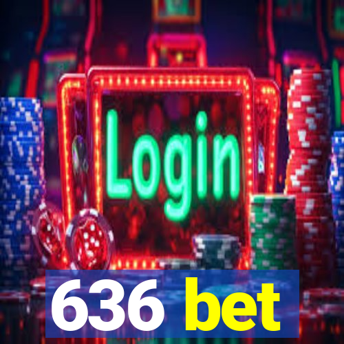 636 bet